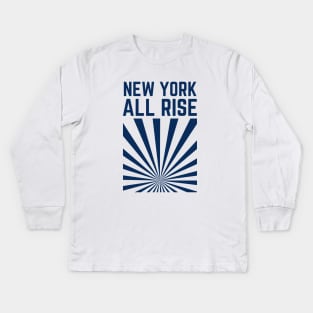 New York All Rise Kids Long Sleeve T-Shirt
